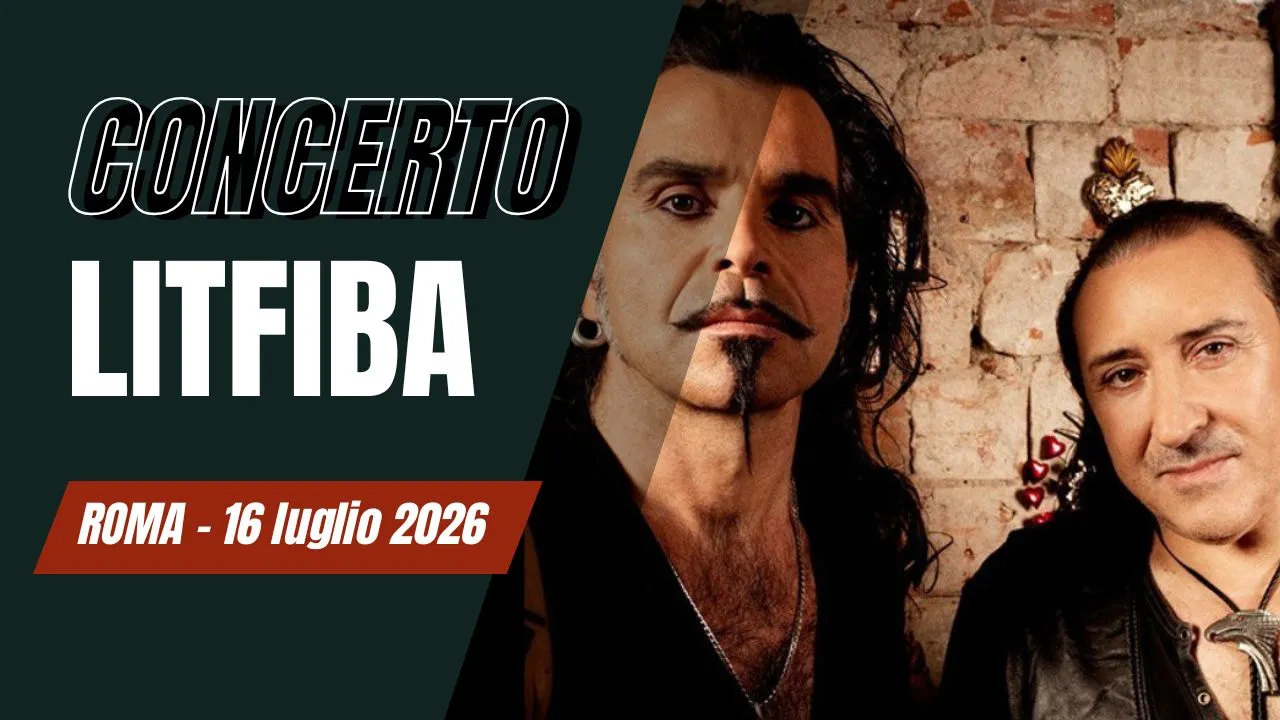 Scaletta concerto Litfiba Roma 2026: canzoni, ospiti, orari e biglietti del live del 16 luglio 2026