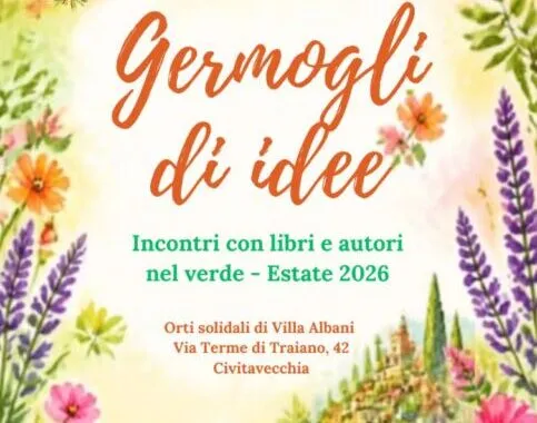 “Germogli di idee”: agli Orti Solidali di Villa Albani una rassegna di incontri con libri e autori tra cultura, memoria e impegno civile