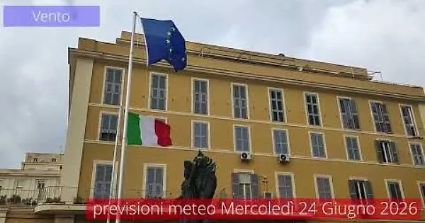 Previsioni del tempo di mercoledì 24 Giugno 2026